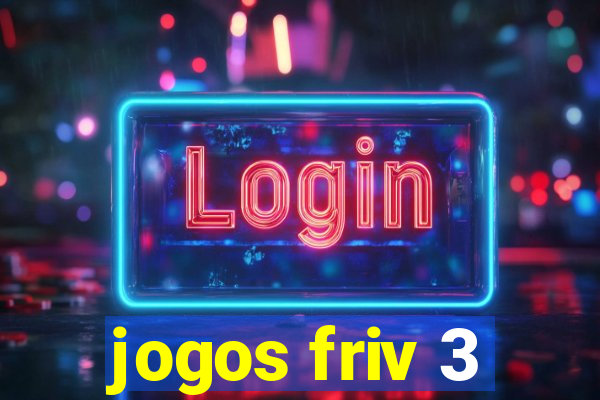 jogos friv 3