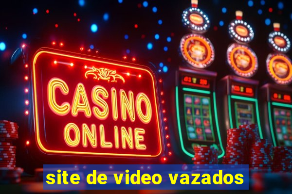 site de video vazados