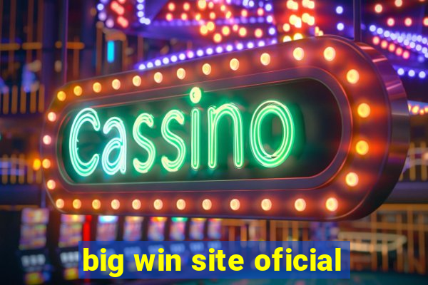 big win site oficial