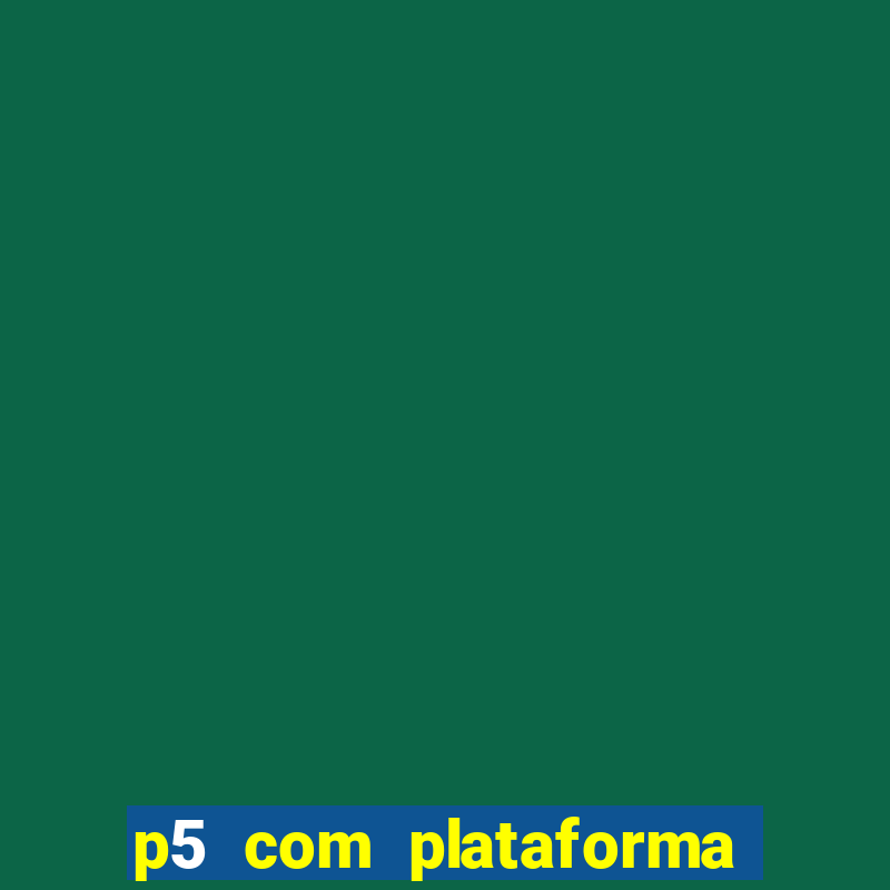 p5 com plataforma de jogos