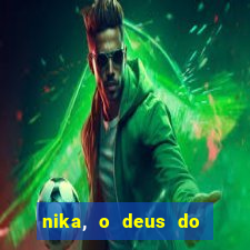 nika, o deus do sol mitologia