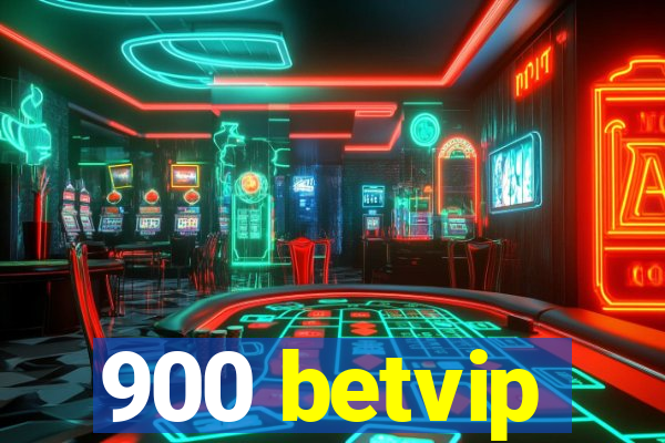 900 betvip