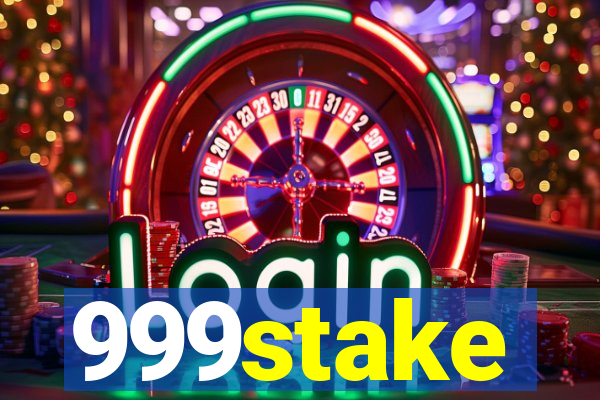 999stake