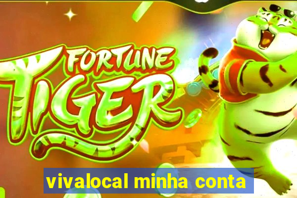 vivalocal minha conta