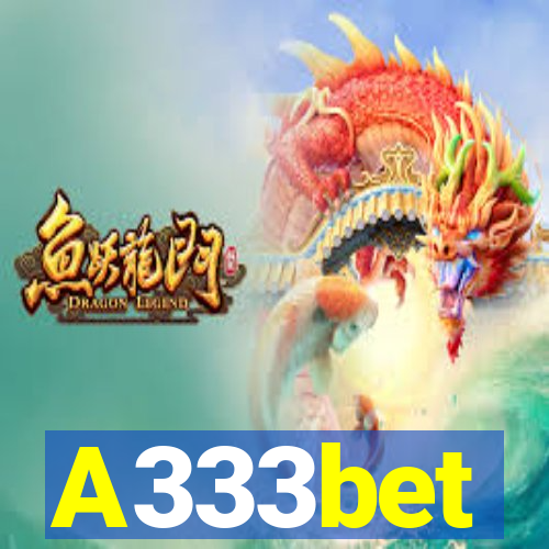 A333bet