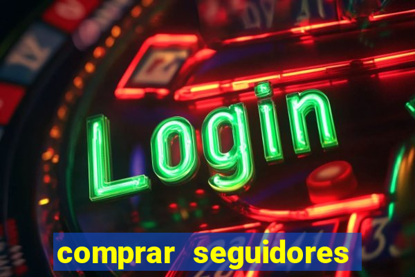 comprar seguidores para instagram barato