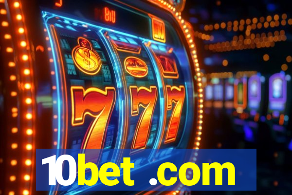 10bet .com