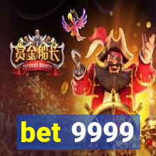 bet 9999