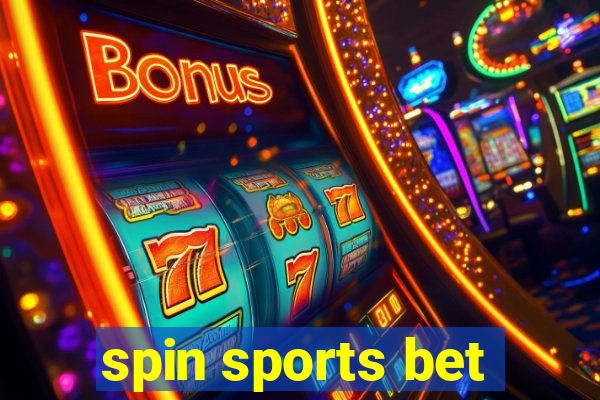 spin sports bet