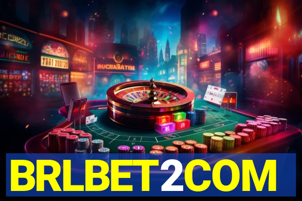 BRLBET2COM