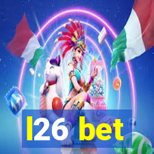 l26 bet