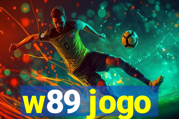 w89 jogo