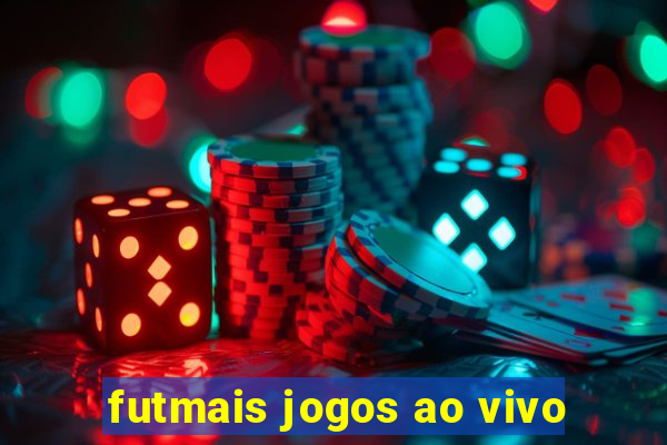 futmais jogos ao vivo