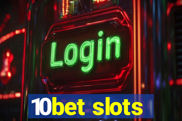 10bet slots