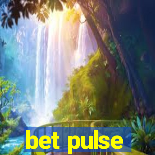 bet pulse