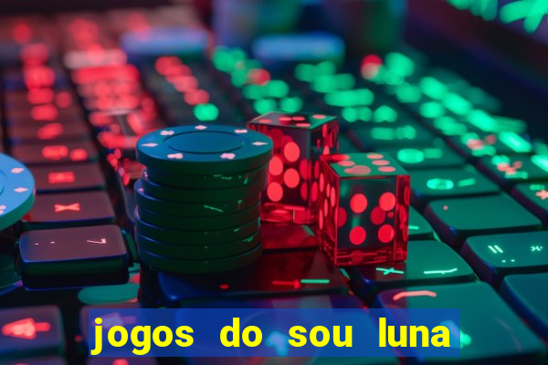 jogos do sou luna crie seus patins