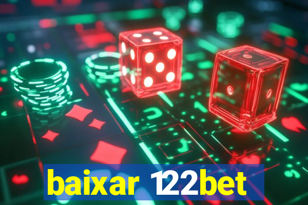 baixar 122bet