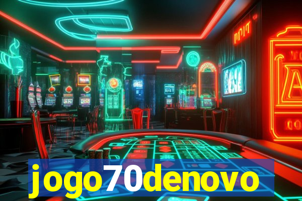 jogo70denovo