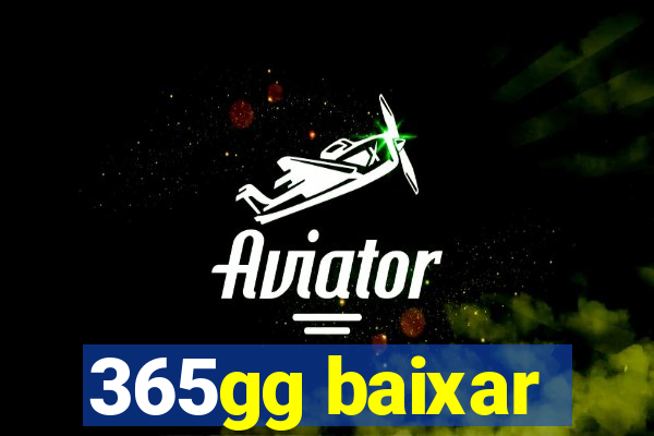 365gg baixar