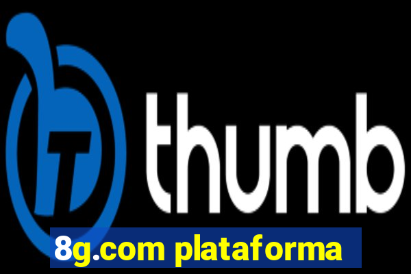 8g.com plataforma