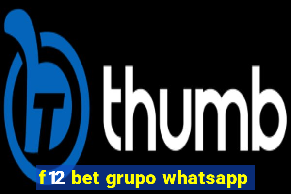 f12 bet grupo whatsapp