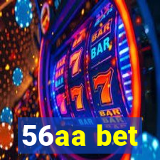 56aa bet