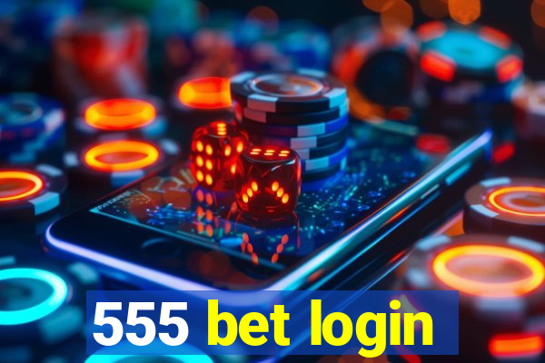 555 bet login