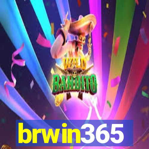 brwin365