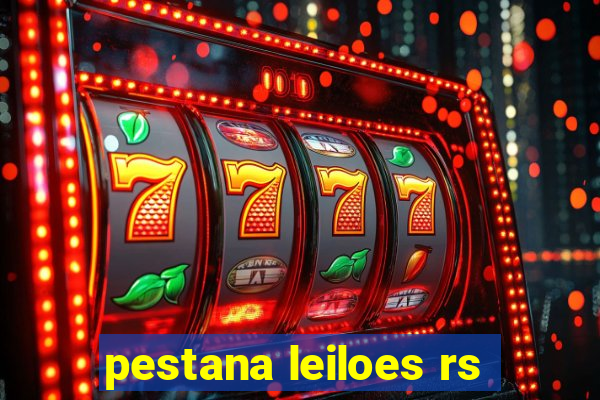 pestana leiloes rs