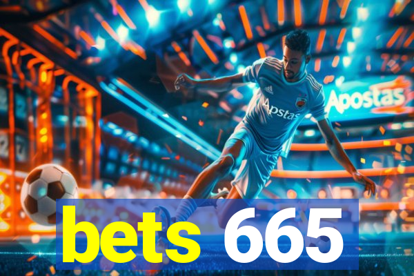 bets 665