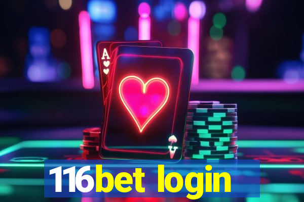 116bet login