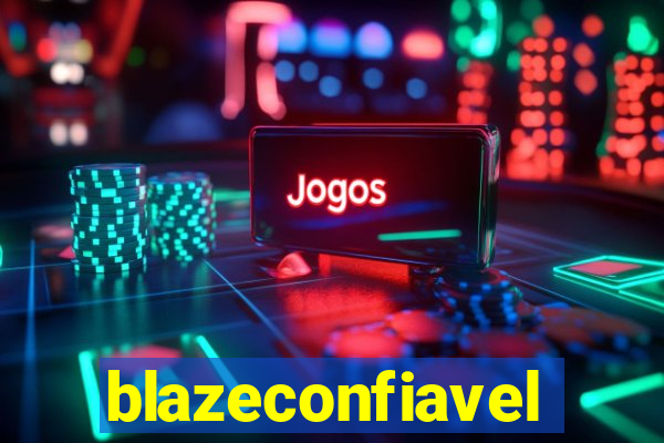 blazeconfiavel