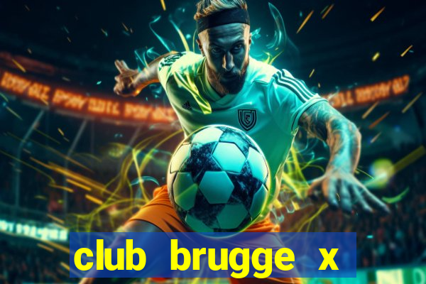 club brugge x union palpite