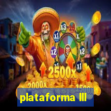 plataforma lll