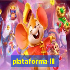 plataforma lll