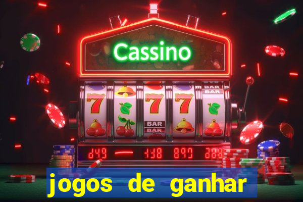 jogos de ganhar dinheiro gratuito