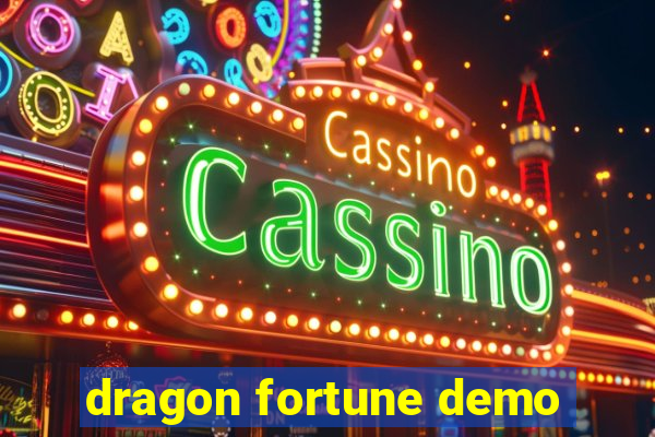 dragon fortune demo