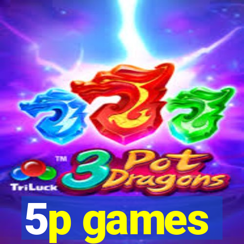 5p games