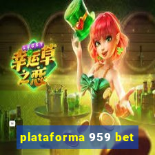 plataforma 959 bet