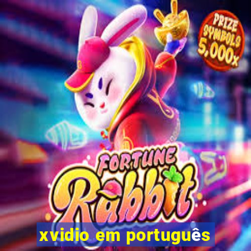 xvidio em português