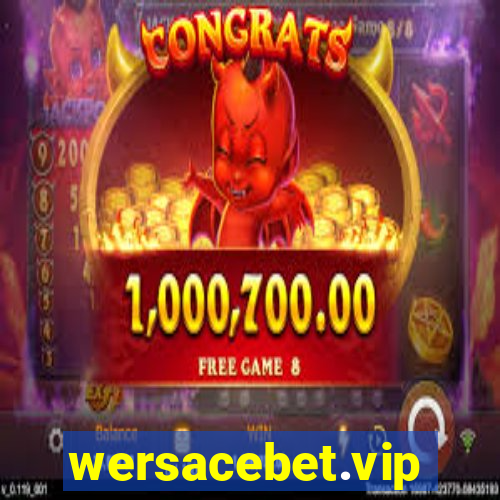 wersacebet.vip