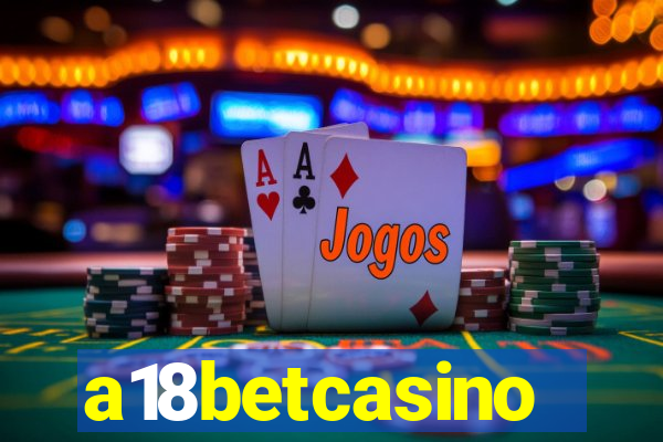 a18betcasino