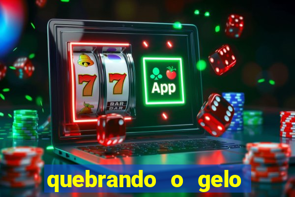 quebrando o gelo livro pdf