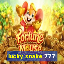 lucky snake 777