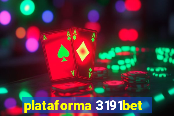 plataforma 3191bet