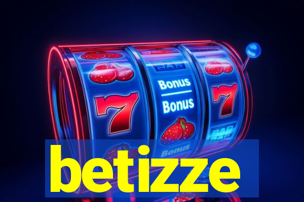 betizze