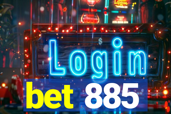 bet 885