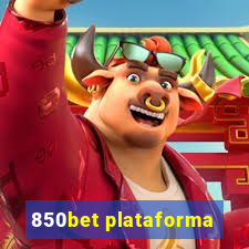 850bet plataforma