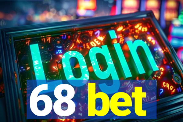 68 bet