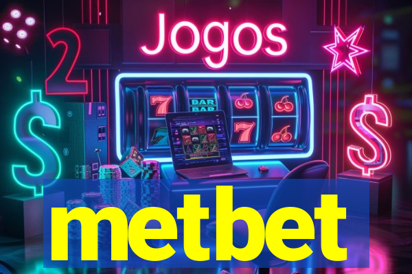 metbet